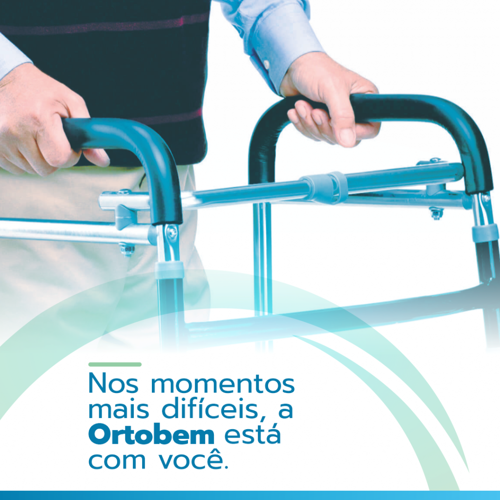 Nos momentos mais difíceis, a Ortobem está com você!